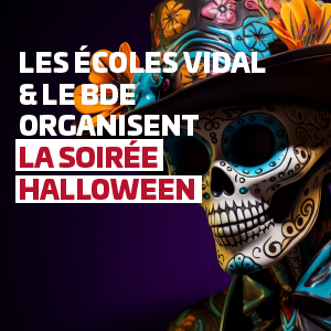 Les écoles Vidal & le BDE organisent la soirée Halloween